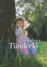 Tündérlő - Ekönyv - Mandula Ráhel